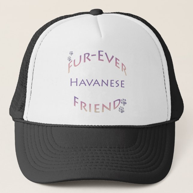 Havanese Furever Trucker Hat (Front)