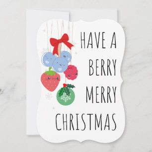 Have a Berry Merry Christmas – Cute Berries  Holiday Card