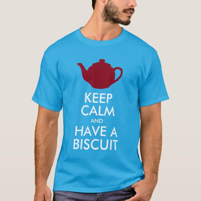 Have A Biscuit! 2.2 T-Shirt (Front)
