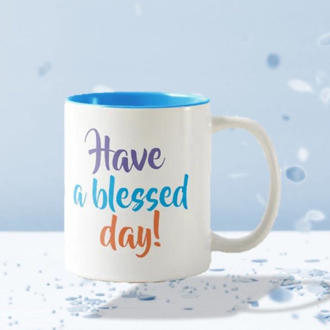 "Have a blessed day" mug (Creator Uploaded)