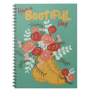 Have a Bootiful Day - Inspirational Notebook