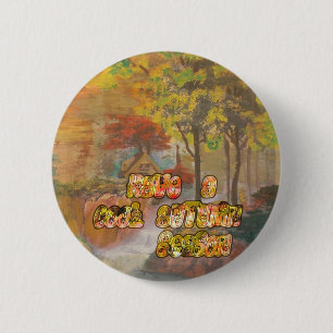 Have a Cool Autumn Season Vintage Art Print 6 Cm Round Badge