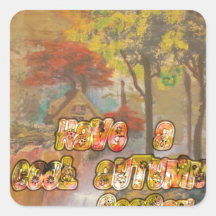 Have a Cool Autumn Season Vintage Art Print Square Sticker
