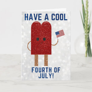 Have A Cool Fourth Of July Glitter Card