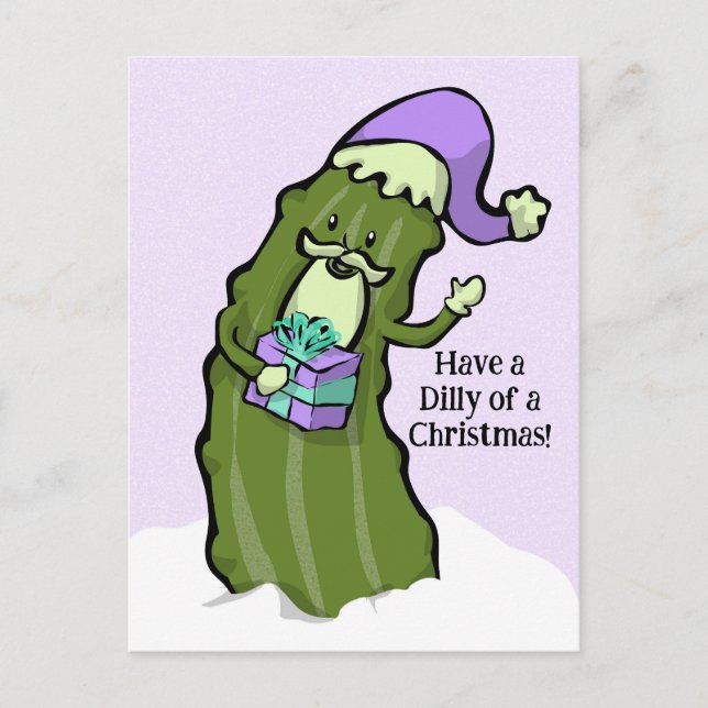 Have a DILLy of a Christmas Holiday Postcard (Front)