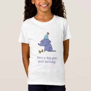 Have a Dog Gone Good Birthday Dog with Party Hat T-Shirt