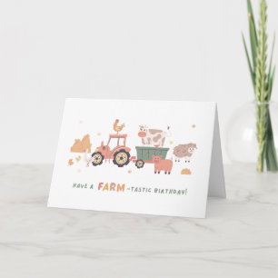 Have a Farm-Tastic Birthday Card