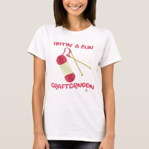 Have A Fun Crafternoon Fun Hobby Slogan T-Shirt