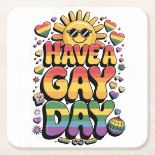 Have a Gay Day LGBT Pride Month Square Paper Coaster