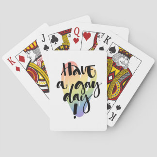 Have A Gay Day Playing Cards