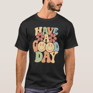 Have A Good Day Happy Face Trend Aesthetic T-Shirt