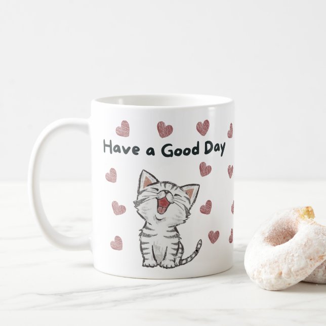 Have a Good Day Mug, Cute Cat Cooffee Cup (With Donut)