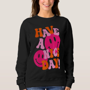 Have A Good Day Pink Smile Face Preppy Aesthetic T Sweatshirt