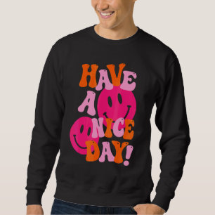 Have A Good Day Pink Smile Face Preppy Aesthetic T Sweatshirt