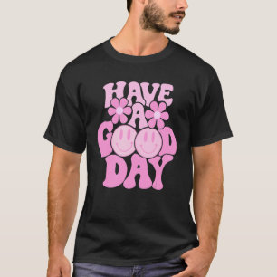 Have A Good Day Pink Smile Face Preppy Aesthetic T T-Shirt