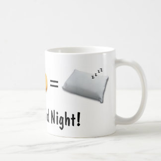 Have a Good Night! mug