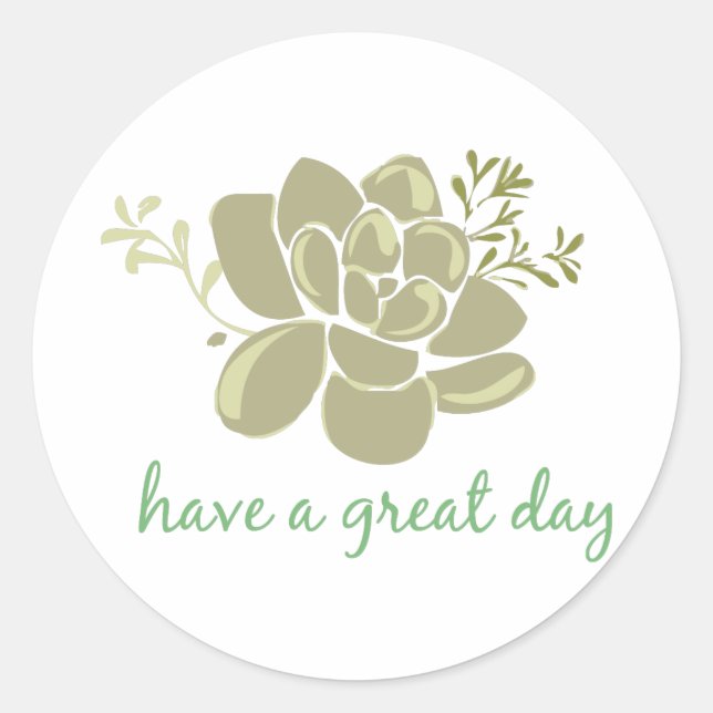 Have  A Great Day Classic Round Sticker (Front)