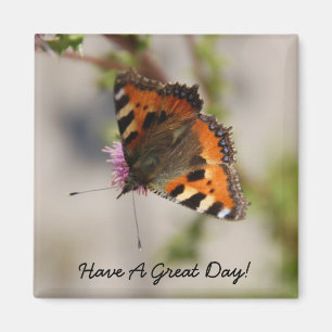 Have A Great Day Magnet