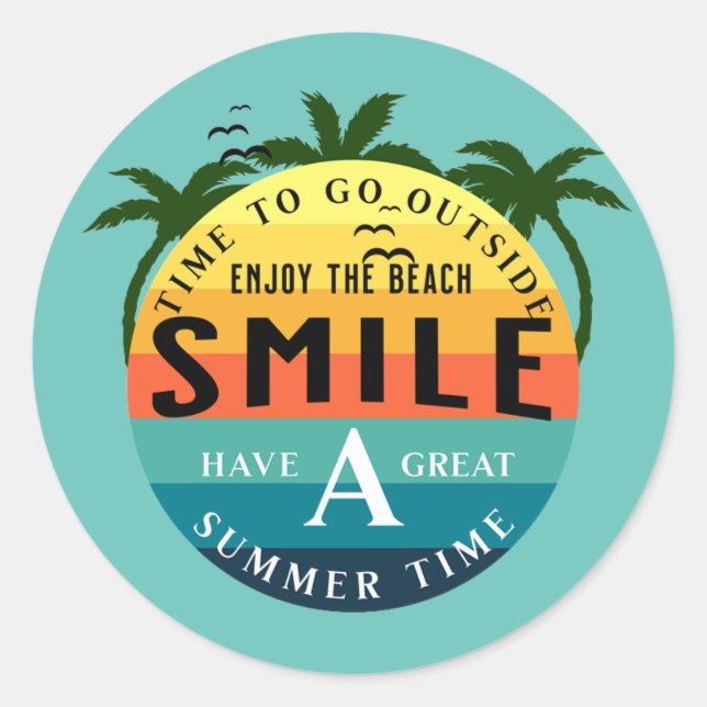 Have a great Summer Time Classic Round Sticker (Front)