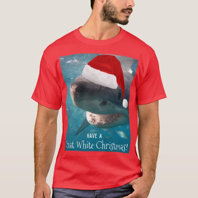 Have a Great White Christmas Shark Funny T-Shirt (Front)
