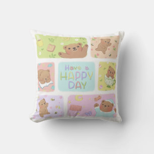 Have A Happy Day: Cute Teddy Bear Illustration Cushion