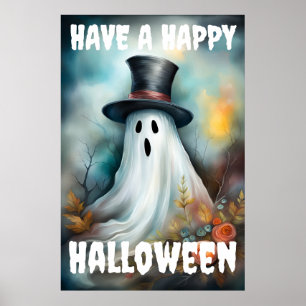 Have a Happy Halloween Ghost Poster