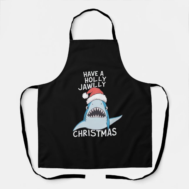 Have A Holly Jawly Christmas Movie Sarcastic Jaws  Apron (Front)