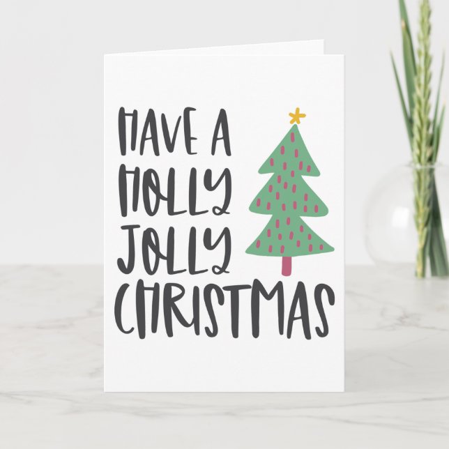 HAVE A HOLLY JOLLY CHRISTMAS CARD (Front)