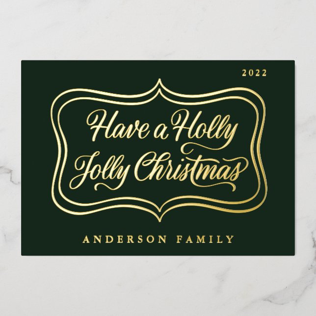 Have a Holly Jolly Christmas Classic Gold Frame (Front)