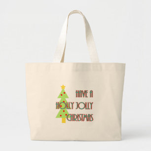 have a holly jolly christmas mid century modern large tote bag