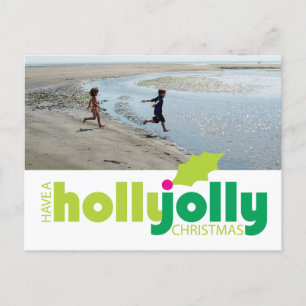 Have a Holly Jolly Christmas Photo Postcard
