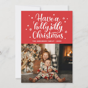 Have a holly jolly Christmas. Red cute script Holiday Card