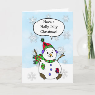 Have a Holly Jolly Christmas Snowman Holiday Card
