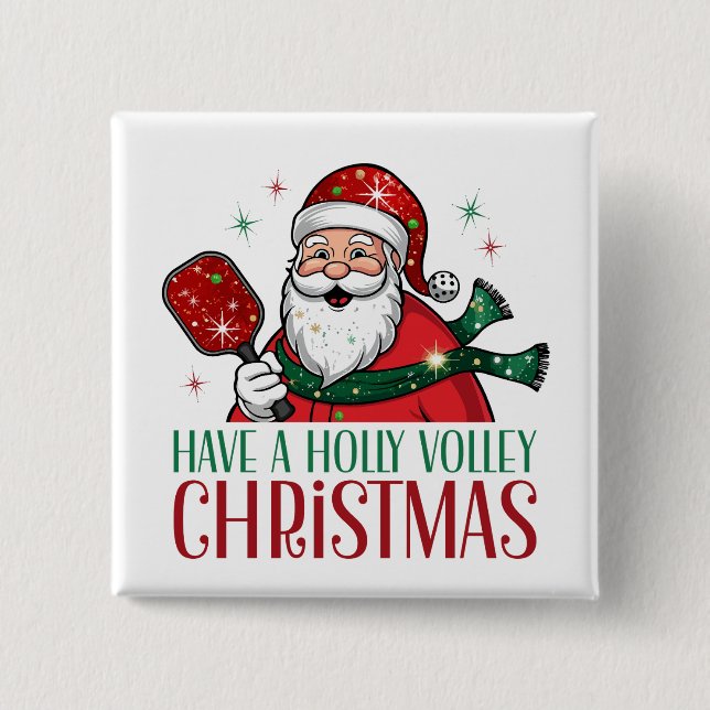 Have A Holly Volley Christmas Song Pickleball 15 Cm Square Badge (Front)