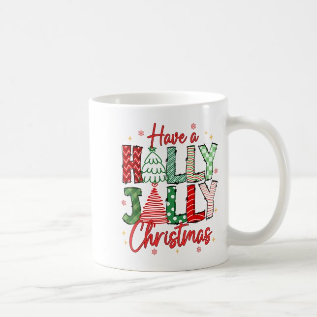 Have A Holly Xmas Jolly Christmas Coquette Vibes W Coffee Mug (Right)