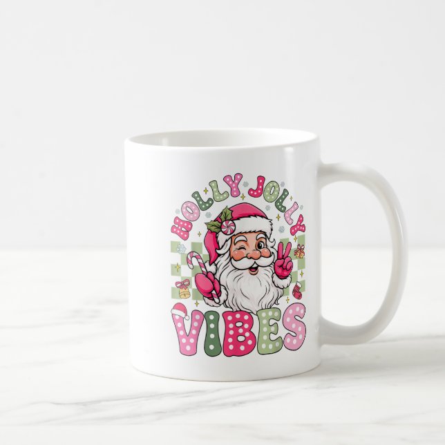 Have A Holly Xmas Jolly Christmas Coquette Vibes W Coffee Mug (Right)