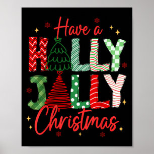 Have A Holly Xmas Jolly Christmas Coquette Vibes W Poster