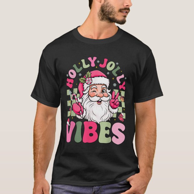 Have A Holly Xmas Jolly Christmas Coquette Vibes W T-Shirt (Front)