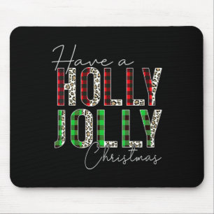 Have A Holly Xmas Jolly Christmas Rainbow Mouse Pad