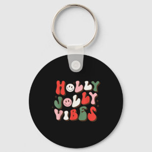 Have A Holly Xmas Jolly Christmas Vibes  Key Ring