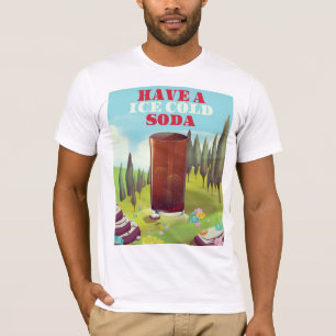 Have a ice cold soda Commercial. T-Shirt