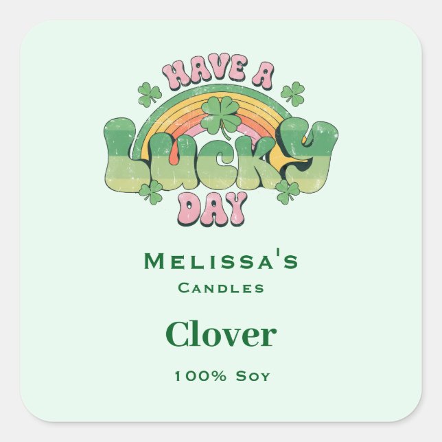 Have a Lucky Day Retro Typography Candle Square Sticker (Front)