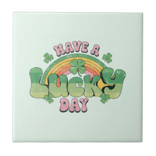 Have a Lucky Day Retro Typography Tile