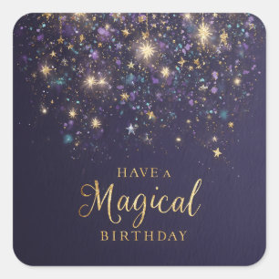 "Have a Magical Birthday" with Glitter and Stars Square Sticker