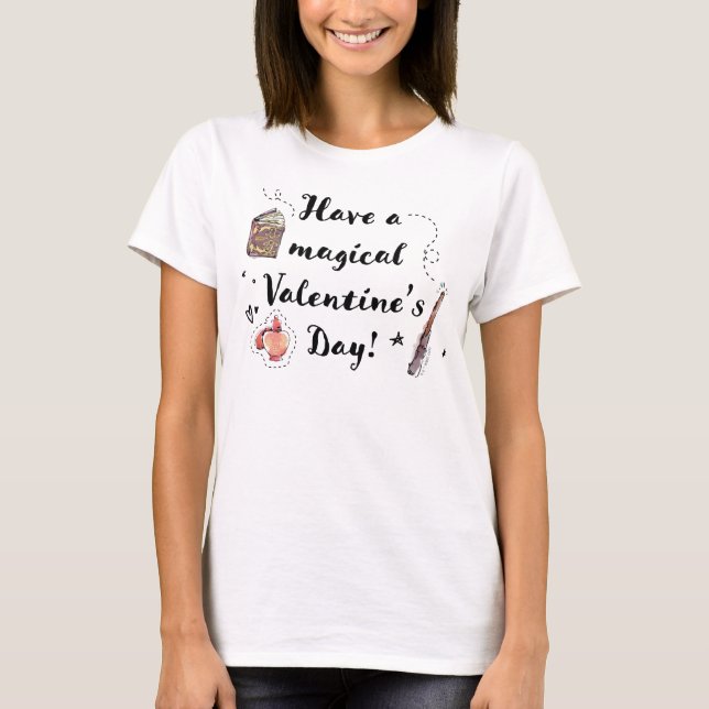 Have A Magical Valentine's Day T-Shirt (Front)