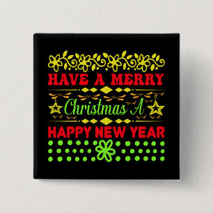 Have A Merry Christmas A Happy New Year-65285 15 Cm Square Badge