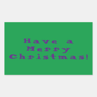 Have a Merry Christmas! Purple on Green background Rectangular Sticker