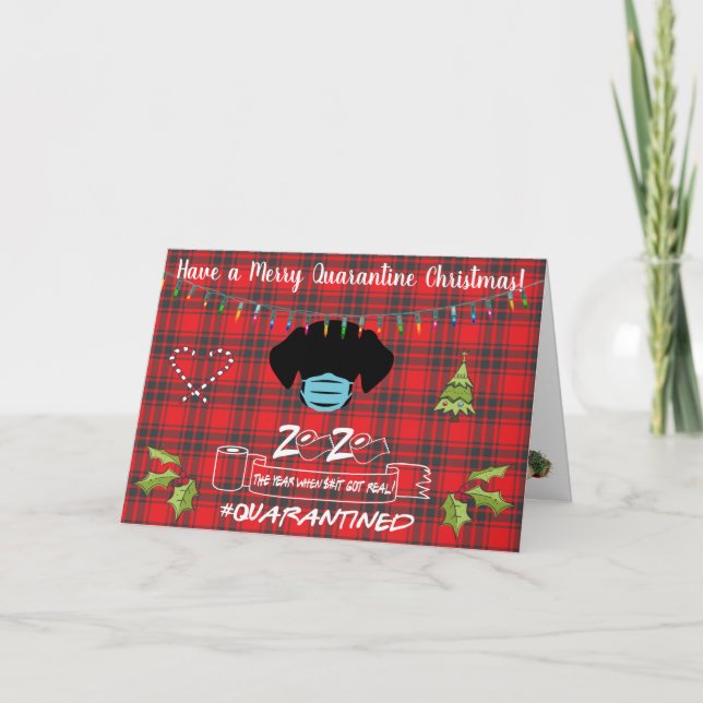 Have a Merry Quarantine Christmas Holiday Card (Front)