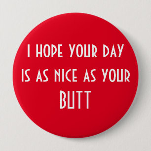 Have a Nice Day 10 Cm Round Badge