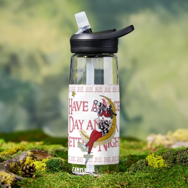 Have a Nice Day &  a Better Night Customise Bottle (Outdoor)